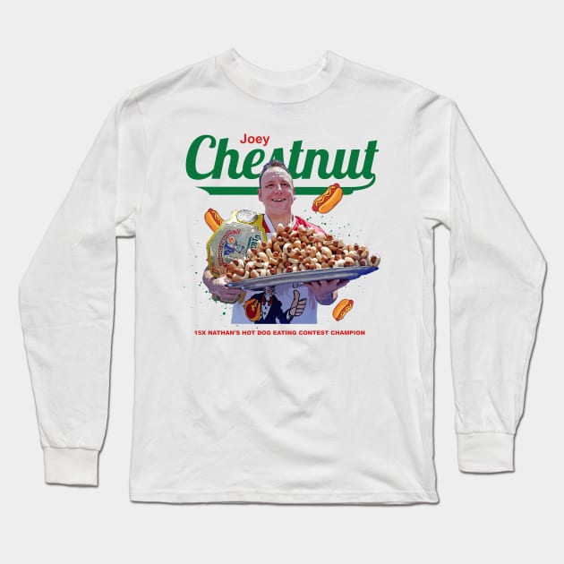 Joey Chestnut Long Sleeve T-Shirt by Juantamad